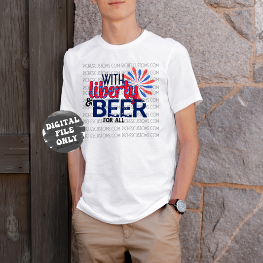 With Liberty and Beer PNG